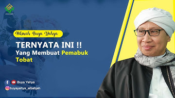 TERNYATA INI!! Yang Membuat Pemabuk Tobat - Hikmah Buya Yahya