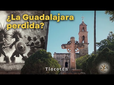 Guadalajara estuvo aquí antes… pero pocos lo saben (Tlacotan, Jalisco)