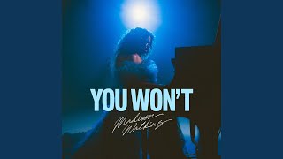 You Won't (Piano Version)