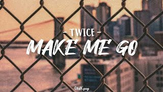 Download Lagu [Indo Sub] TWICE (트와이스) - MAKE ME GO MP3