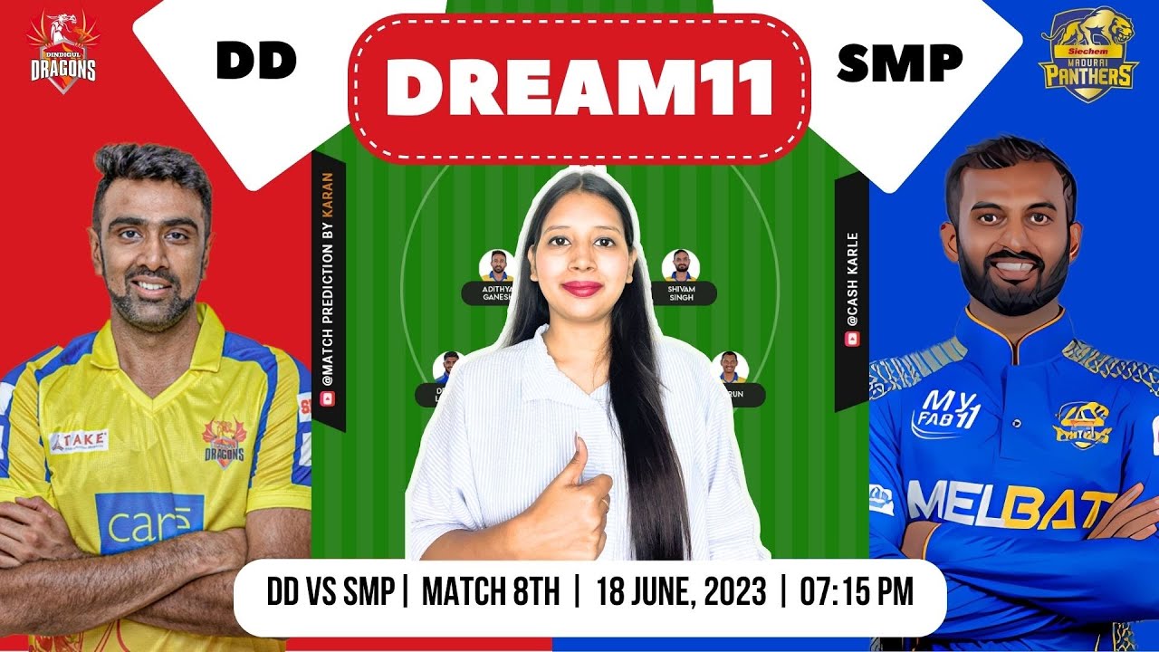 TNPL 2023 : DD vs SMP Match Prediction | TNPL 2023 Match Prediction | SMP vs DD Dream 11 Prediction