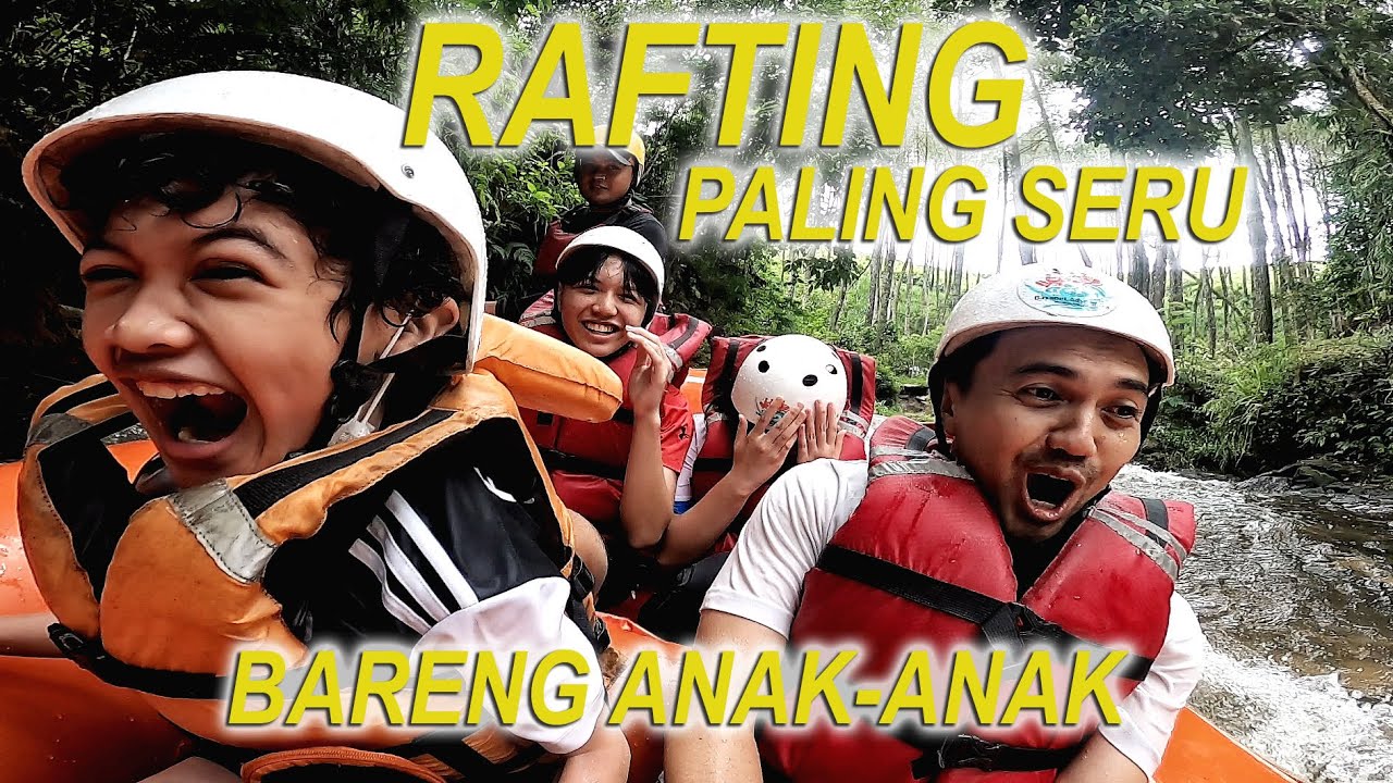Seru !! Rafting Bareng Anak Anak Di Sungai Palayangan Pangalengan