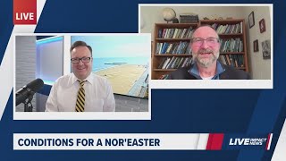 Weather chat: Conditions for a nor'easter