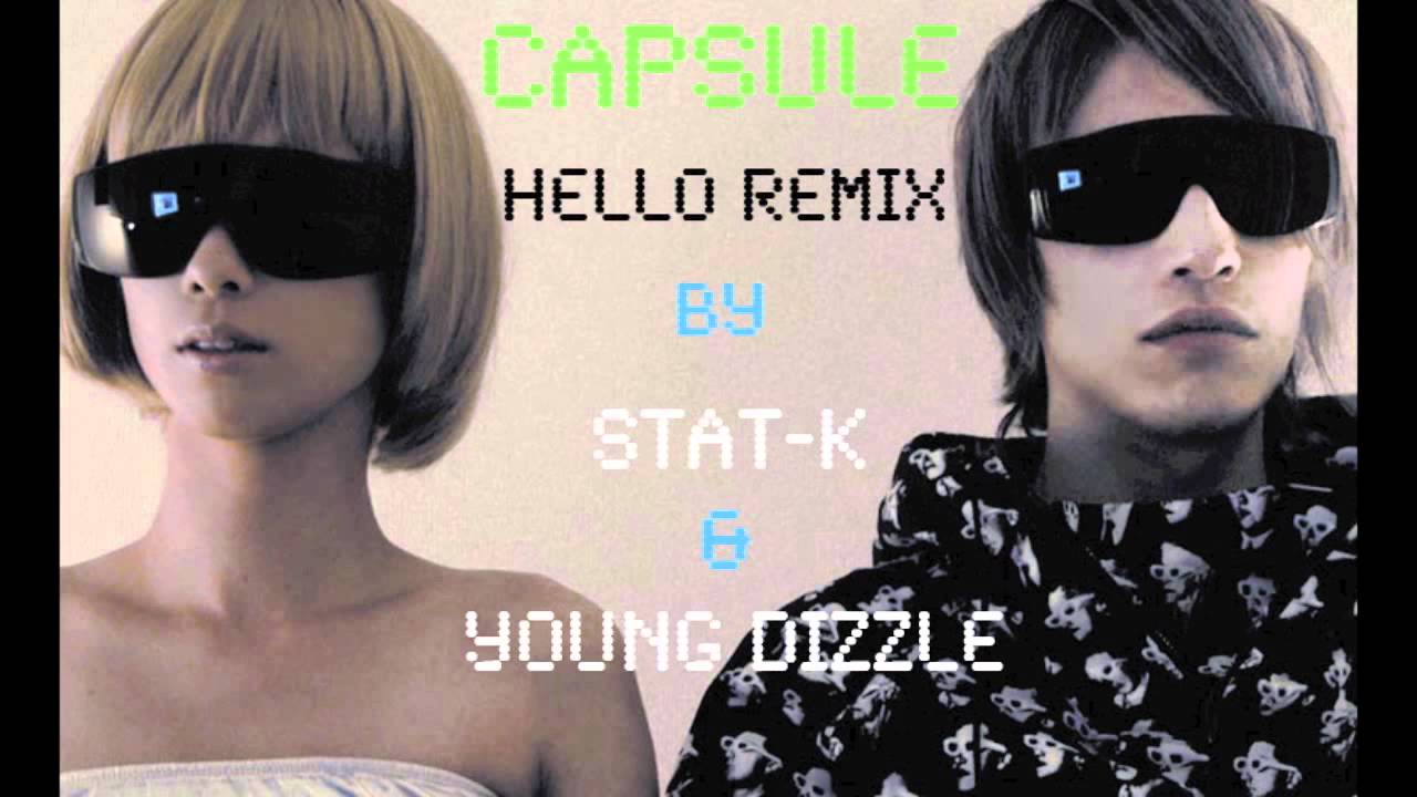 Capsule Hello Capsule - Hello Remix - YouTube