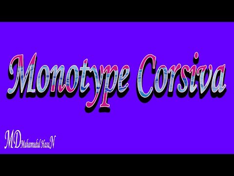 Photoshop tutorial Monotype Corsiva Front text effect - ( Beginners )