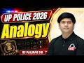 UP Police Constable 2026 | REASONING | ANALOGY Tricks + PYQs🔥| By RS Pailwar Sir