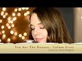 Top 5 Best Female Covers of You Are The Reason  Calum Scott