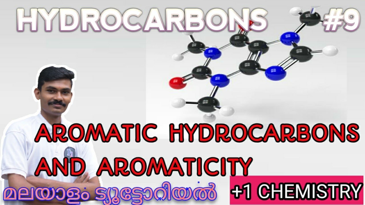 Hydrocarbons 9 +1 chemistry Aromatic hydrocarbons and aromaticity