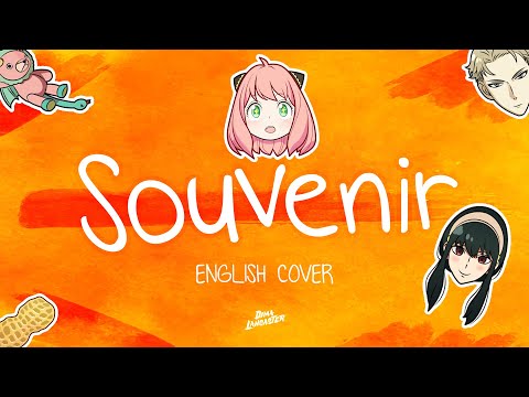 "Souvenir" from SPY×FAMILY (English Cover) | Dima Lancaster