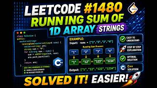 LeetCode 1480 | Running Sum of 1D Array Solution in C++ 🚀