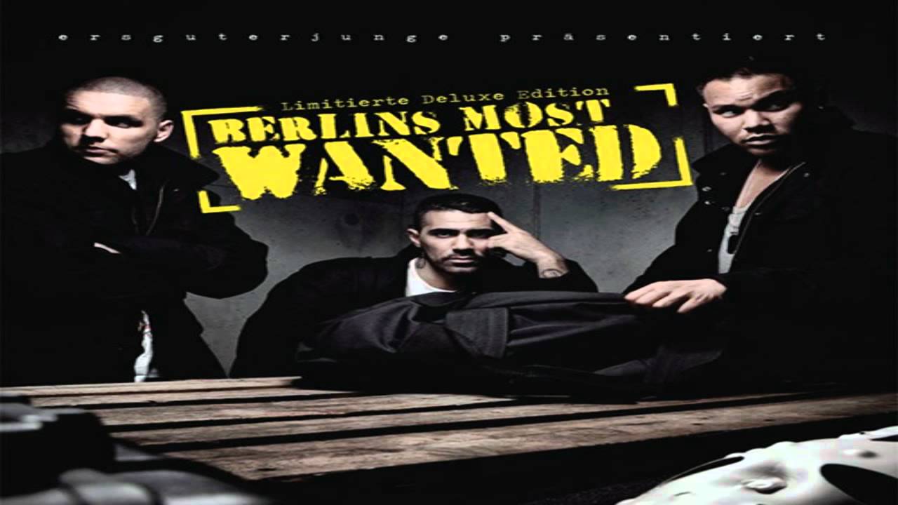 Berlins Most Wanted Berlins Most Wanted Bushido Kay One Fler www.youtube.com