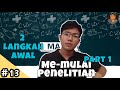 Cara Membuat Masalah Penelitian - Untuk Pemula