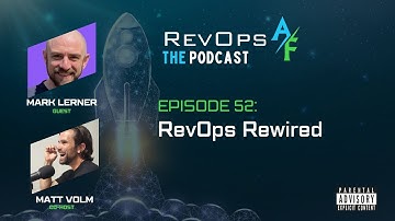 RevOpsAF Podcast Episode 52: RevOps Rewired