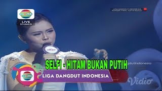 Selfi sulawesi Selatan  Hitam Bukan Putih  Top 8 Group 2 Result  Lida Liga Dangdut Indosiar