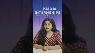 Big Opportunity for Class 10 &amp; 12 Students Paid Internships by Government #class12 #internship2026