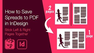How to Save Spreads to PDF in InDesign (Stick Left & Right Pages Together)