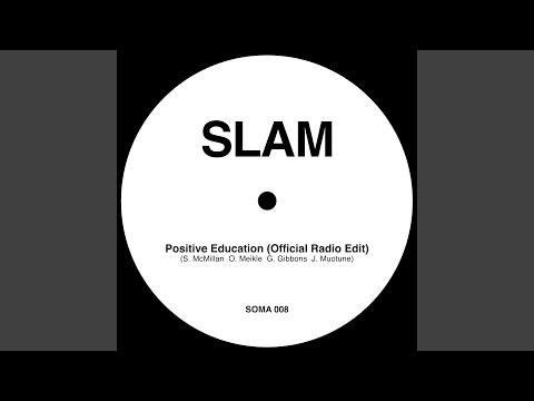 Positive Education (Official Radio Edit)