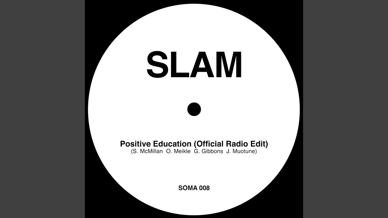 Positive Education (Official Radio Edit)