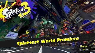 Splatoon 3 Splatfest World Premiere Gameplay @Tombwarrior
