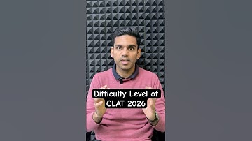 Honest Difficulty level of CLAT 2026