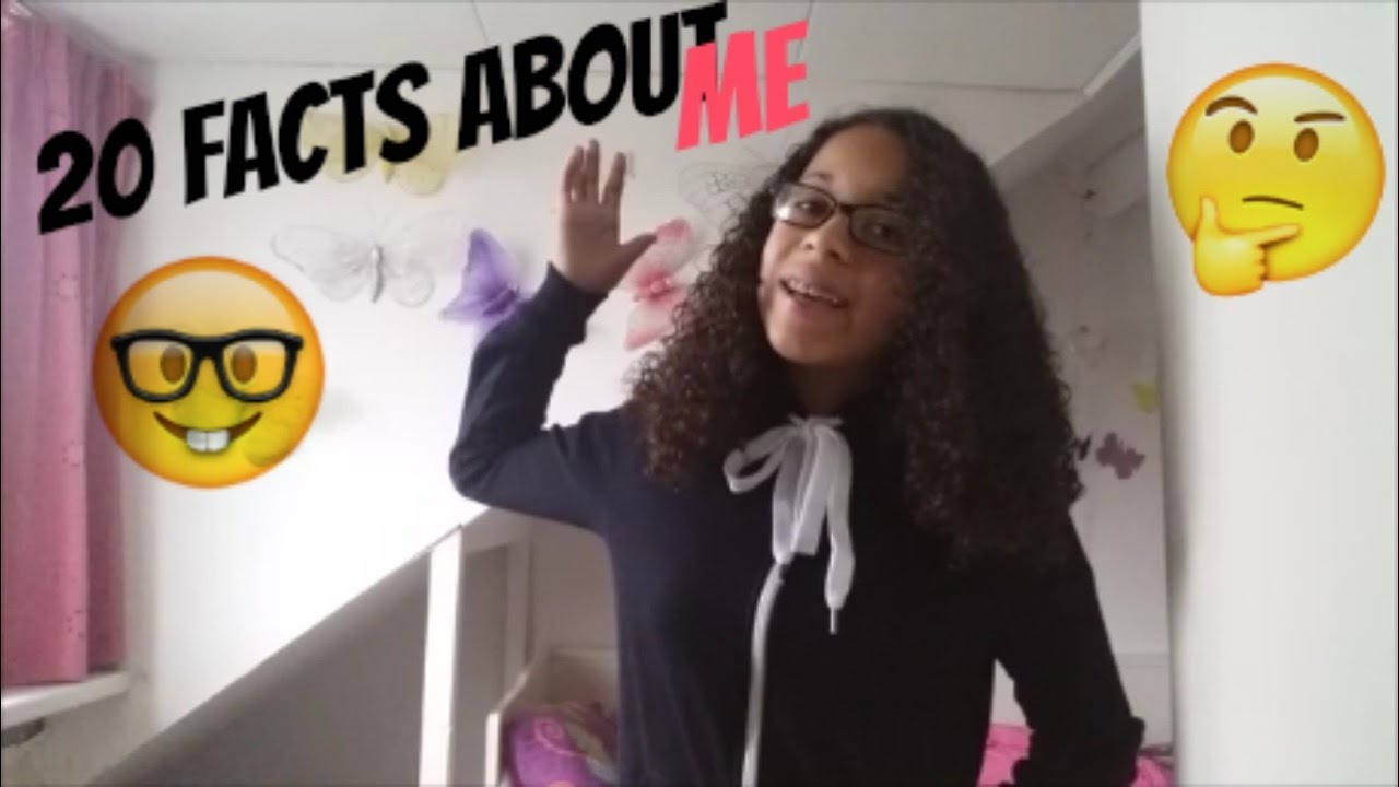 20 facts about me - YouTube