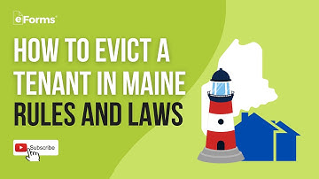 How to Evict a Tenant In Maine