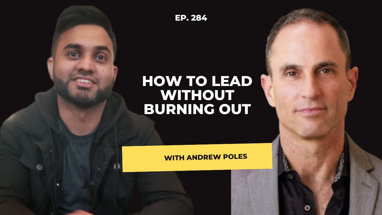Andrew Poles - Endurance, Empathy & Entrepreneurship: How to Lead Without Burning Out