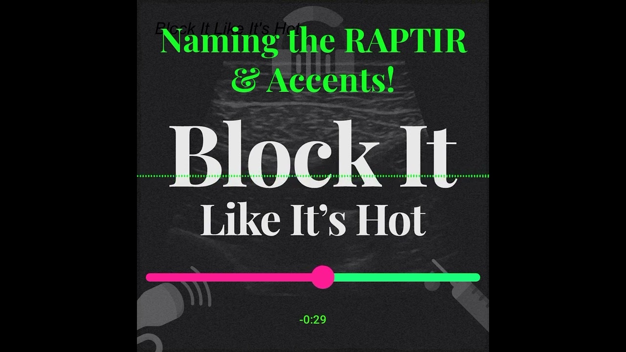 How Did the RAPTIR block get it’s Name? Episode 11