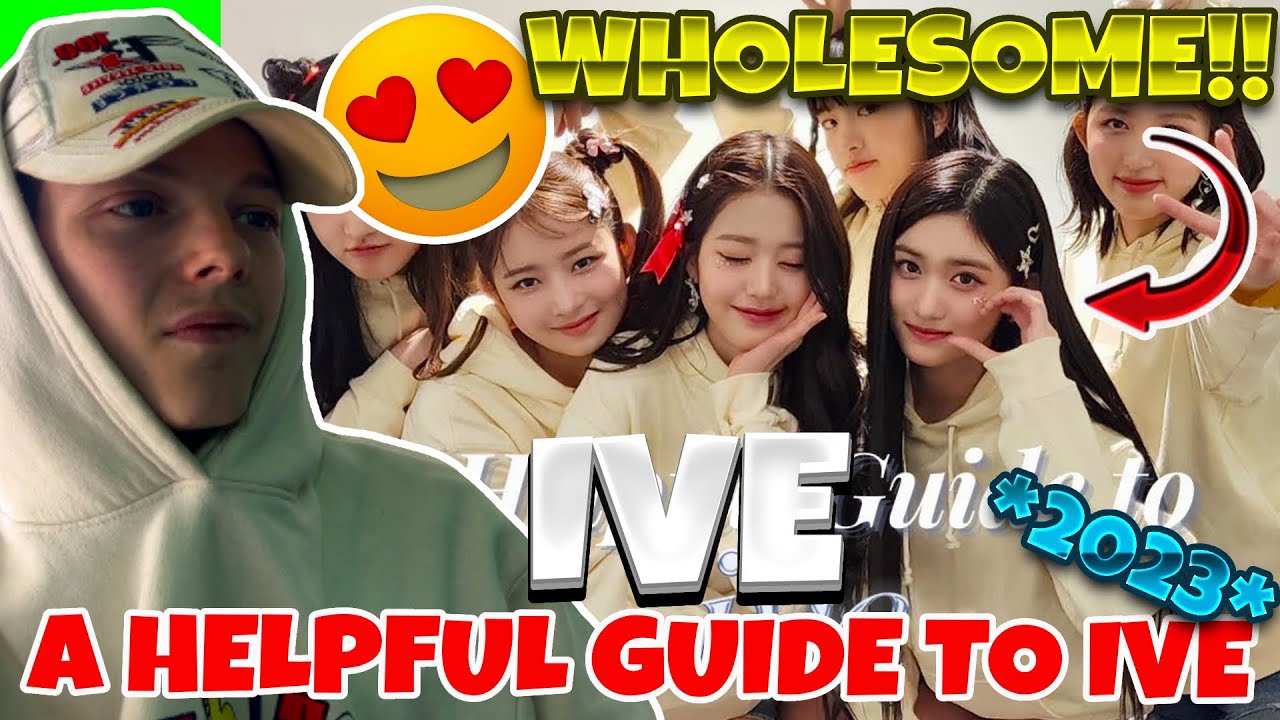 A Helpful Guide to IVE (2023)  | REACTION