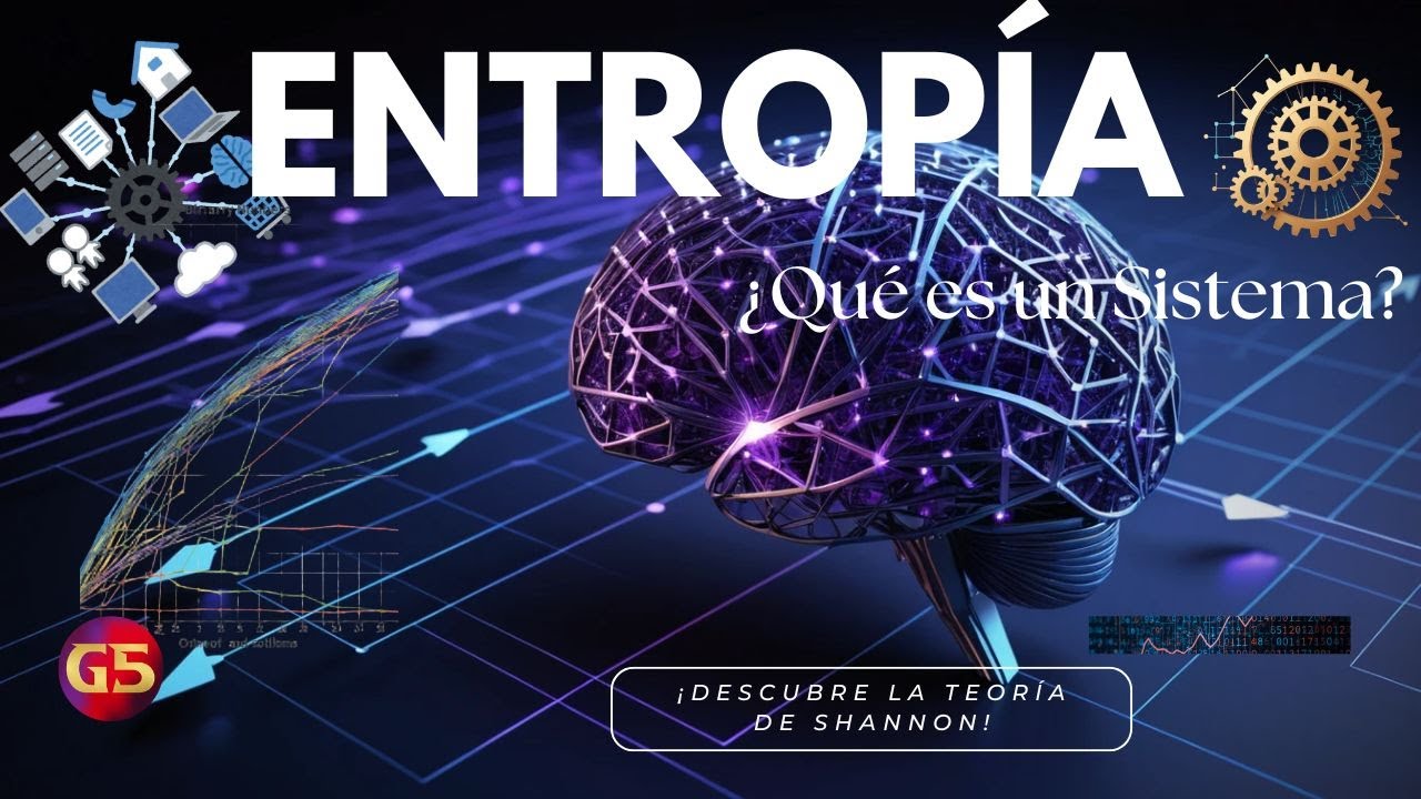 De Sistemas a Entropía: El Flujo de Información al Estilo Shannon - YouTube