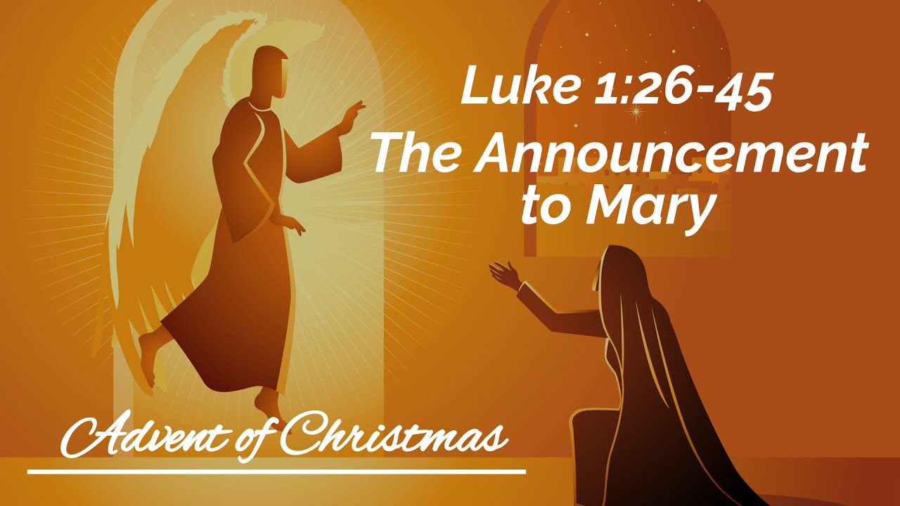 The Announcement to Mary - YouTube
