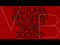 Victoria Beckham | Spring Summer 2023 - Paris Fashion Week Live