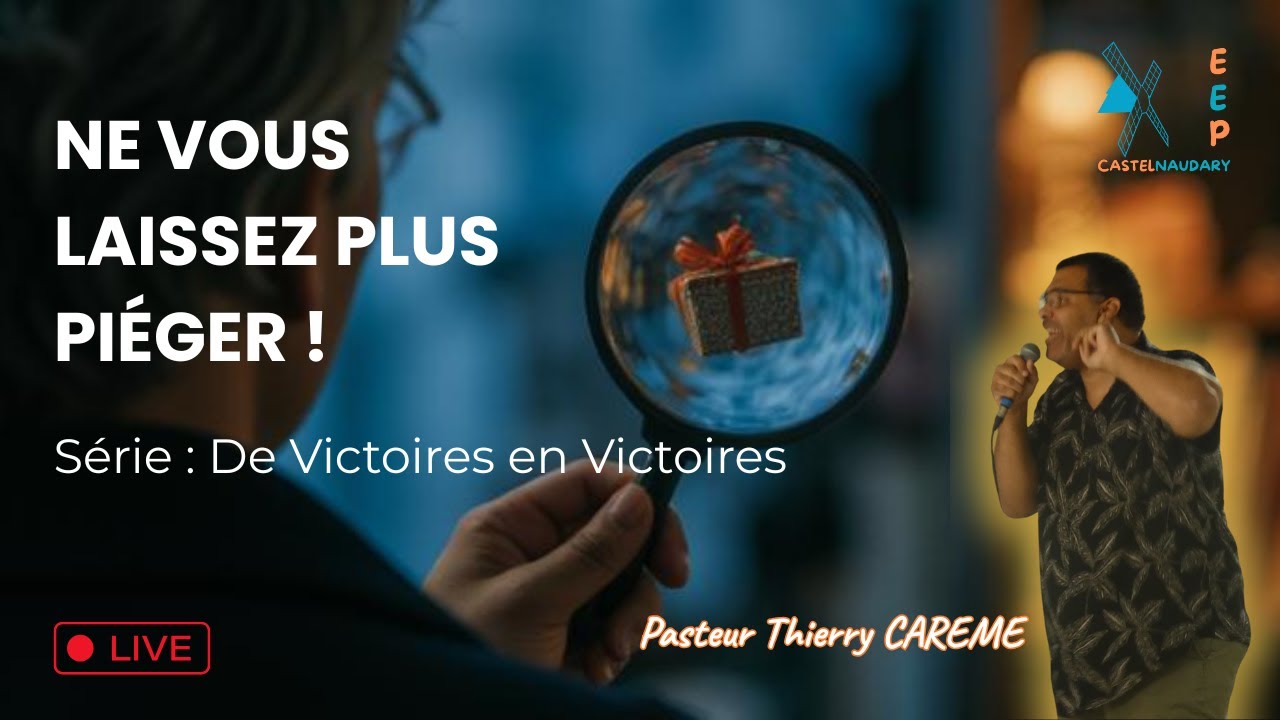 🔥 VICTOIRE OU PIÈGE ? Comment démasquer les ruses de l'ennemi ! | Thierry Carême 