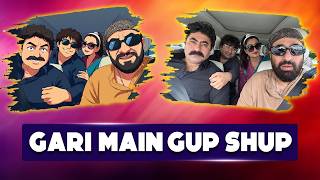 Gari Main Gup Shup| Yasir Nawaz | Farid Nawaz Production