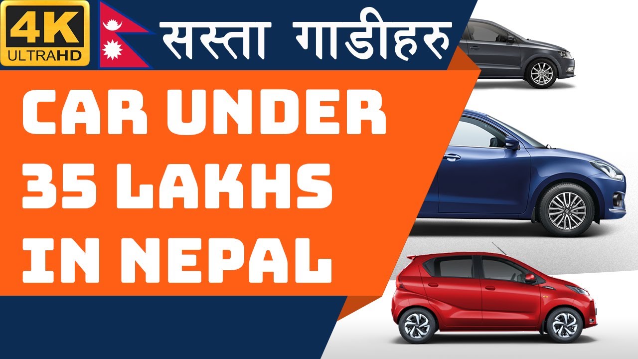 Top 10 Cars Under 35 Lakhs in Nepal 4K Video Car and Bike Price in