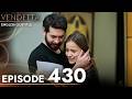 Vendetta Episode 430 English Subtitled Kan Cicekleri 