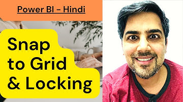 Power BI snap to grid and locking (Urdu/Hindi)- 23 (Power BI Training)