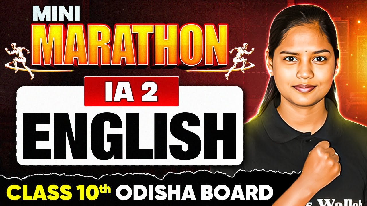 Class 10 IA 2 English MARATHON 2025 🔥 | Odisha Board | Full Syllabus Revision in ONE SHOT