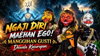 Ngaji Diri: Maéhan Ego pikeun Manggihan Hakikat Gusti | Wayang Golek Asep Sunandar Sunarya