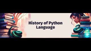 📜 The History of Python Language | From 1980s to Today’s AI World