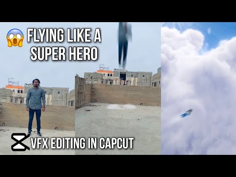 SuperHero Flying Video Editing in CapCut | Vfx Editing in CapCut | Flying Like a Super Hero