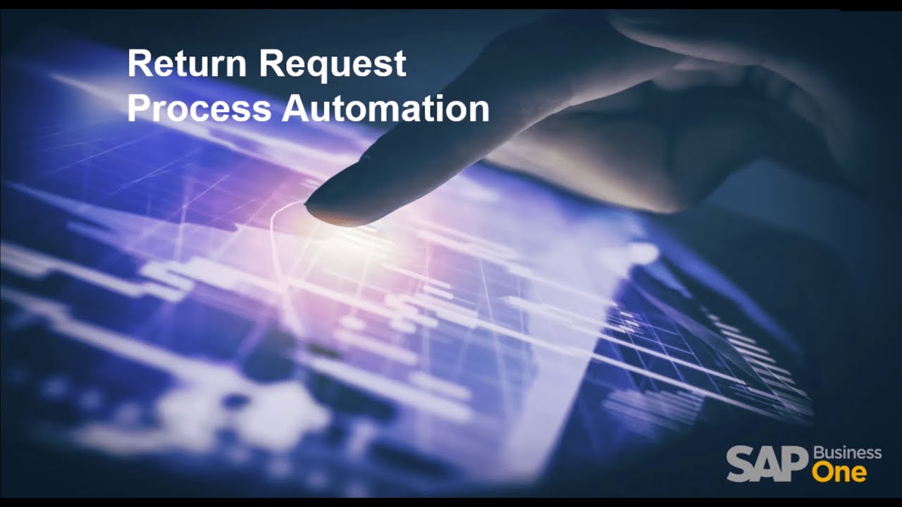 SAP Business One Web Client: Return Request Workflow Automation - YouTube