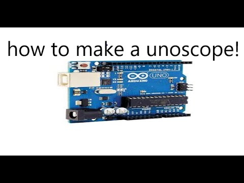 How to make turn your arduino into a oscilloscope