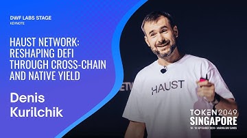 Haust Network: Reshaping DeFi through Cross-Chain and Native Yield - TOKEN2049 Singapore 2024