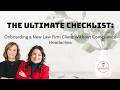 The Ultimate Checklist: Onboarding a New Law Firm Client Without Compliance Headaches