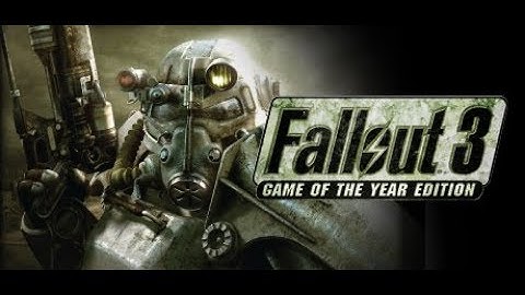 Fallout 3 | Let