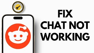 How to Fix Reddit Chat Not Working — Easy 2025 Tutorial