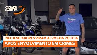Influenciadores na mira da polícia: da ostentação nas redes às investigações criminais.
