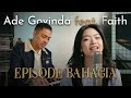Ade Govinda Feat Faith Episode Bahagia Cover Ade Govinda Feat Faith Episode Bahagia Cover