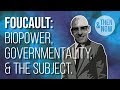 Foucault: Biopower, Governmentality, and the Subject - YouTube